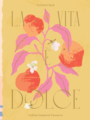 cover image of La Vita è Dolce